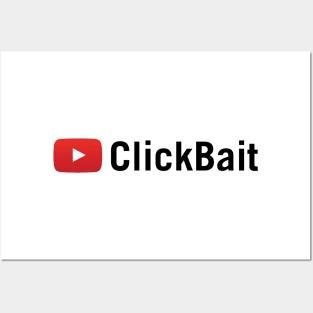 YouTube Click Bait Posters and Art